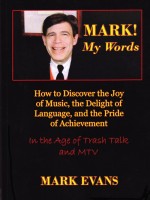 Mark! My Words